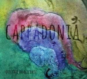 CAPPADONIA Orecchie Da Elefante Cover