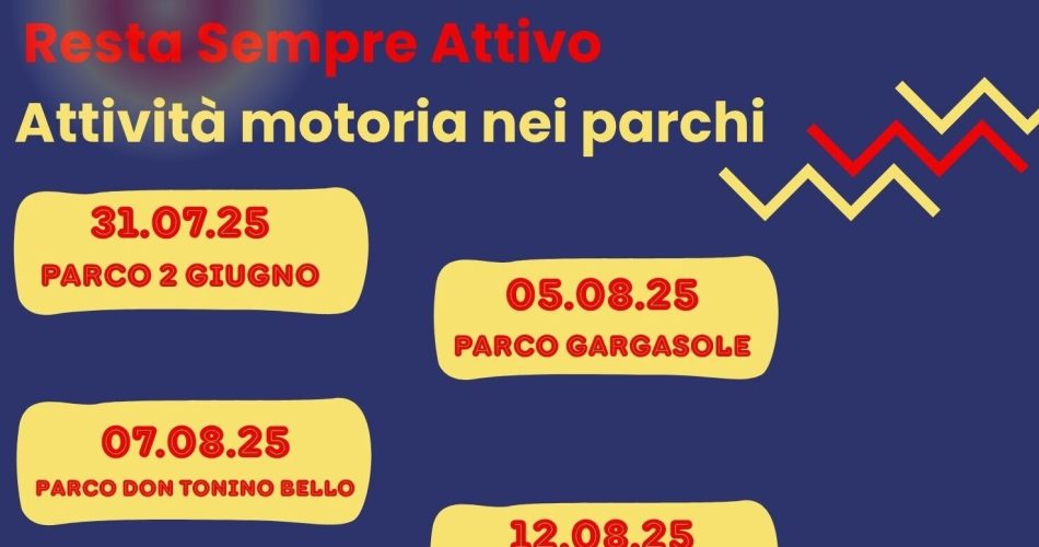 30-07-25 Resta sempre attivo_al via le attività motorie nei parchi per gli over 65_locandina