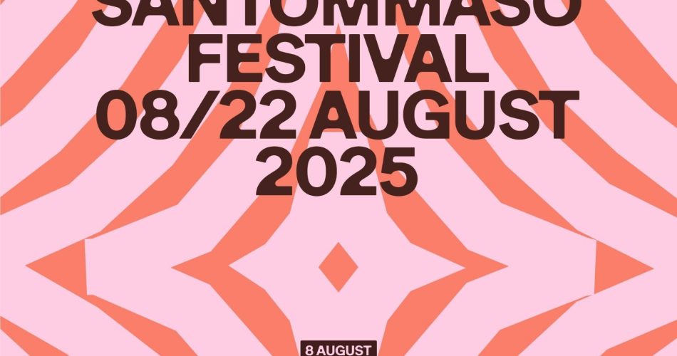 Loc. Santommaso Festival, 8 e 22 agosto, Eremo club, Molfetta (Ba)