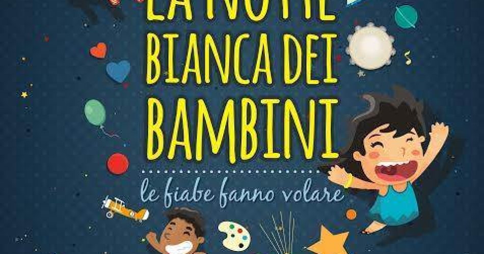 Notte Bianca Dei Bambini
