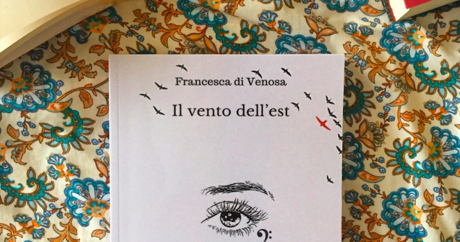 Il Vento dell'Est - Francesca di Venosa