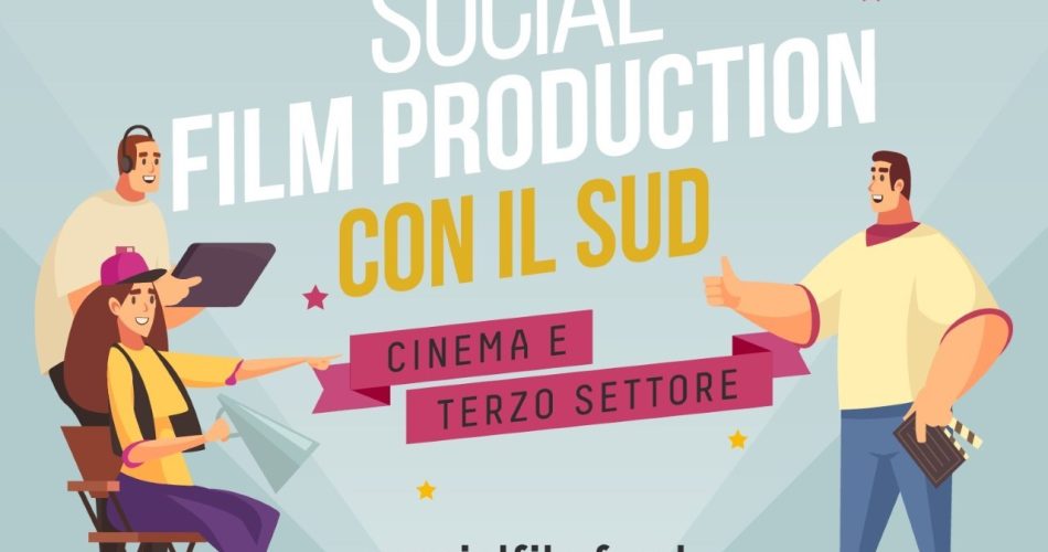 Social Film Porduction con il Sud